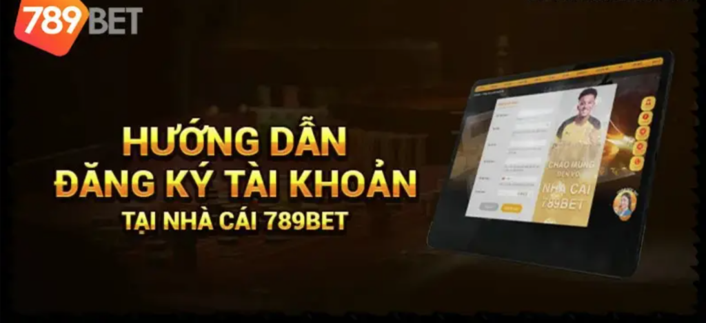 Đăng ký tài khoản 789Bet